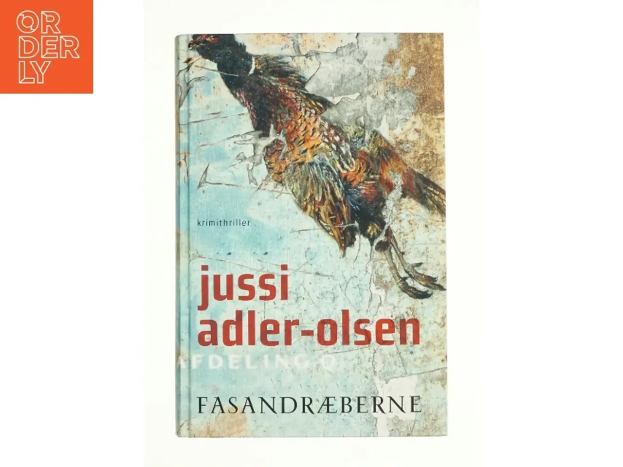 Billede 1 - Fasandræberne af Jussi Adler-Olsen (Bog)