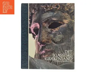 Det klassiske Grækenland af C. M. Bowra (Bog)