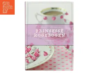 Prinsesse Kogebogen af Katrine Klinken (Bog)