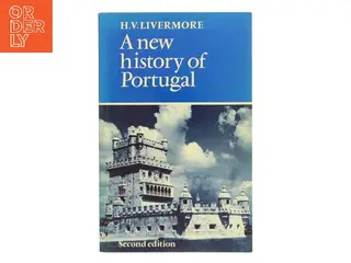 A New History of Portugal af H. V. Livermore (Bog)