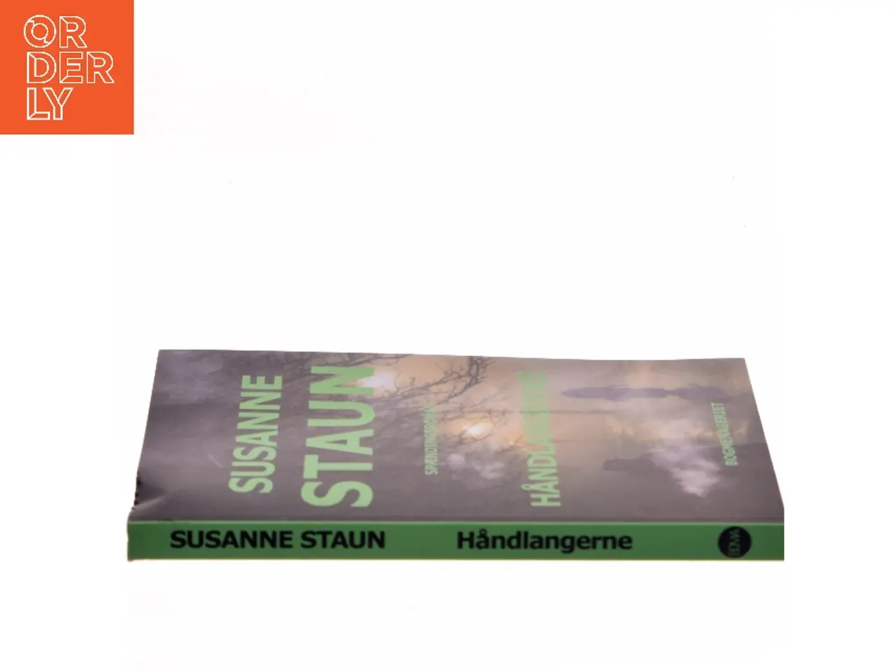 Billede 2 - Håndlangerne : spændingsroman af Susanne Staun (Bog)