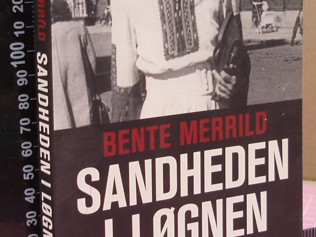Billede 1 - Sandheden i Løgnen af Bente Merrild