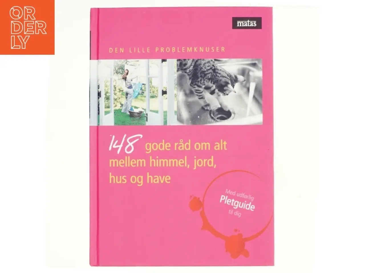 Billede 1 - 148 gode råd om alt imellem himmel, joed, hus og have