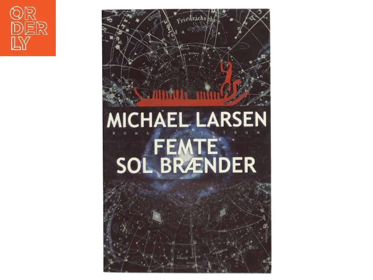 Billede 1 - Femte Sol Brænder af Michael Larsen (Bog)