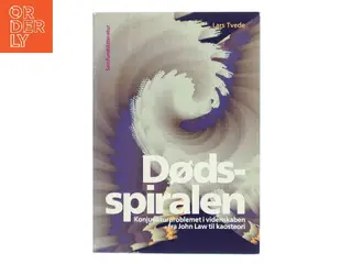 Dødsspiralen af Lars Tvede (Bog)