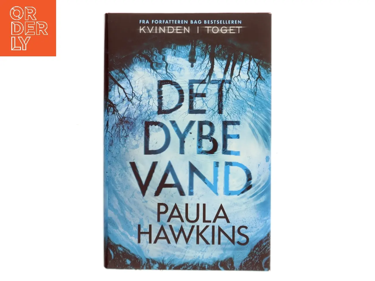 Billede 1 - Det dybe vand af Paula Hawkins (Bog)