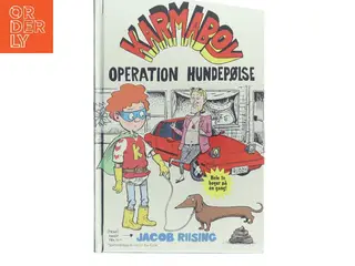 Karmaboy - operation hundepølse af Jacob Riising (Bog)