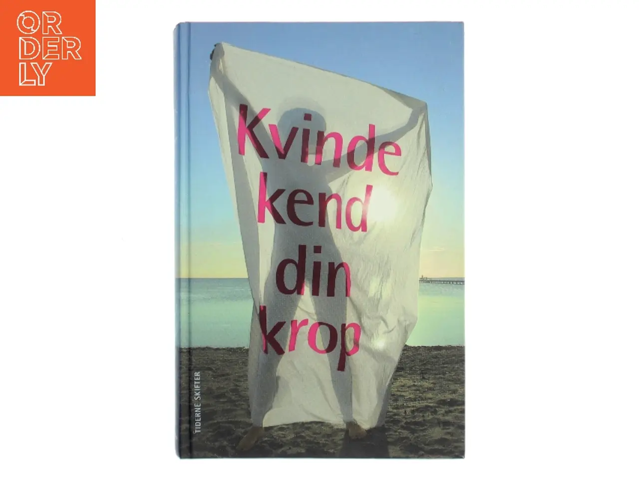 Billede 1 - Kvinde kend din krop : en håndbog af Birgitte Rode Diness (Bog)