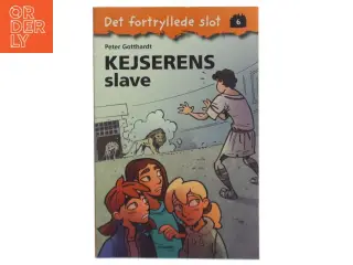 Kejserens slave af Peter Gotthardt (Bog)