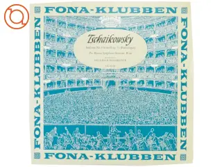 Tschaikowsky, Fonaklubben fra Orbis (str. 30 cm)