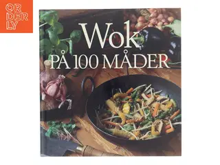 Wok på 100 måder af Jane Kjølbye (Bog)