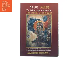Naxos – The Flower of the East (Bog)