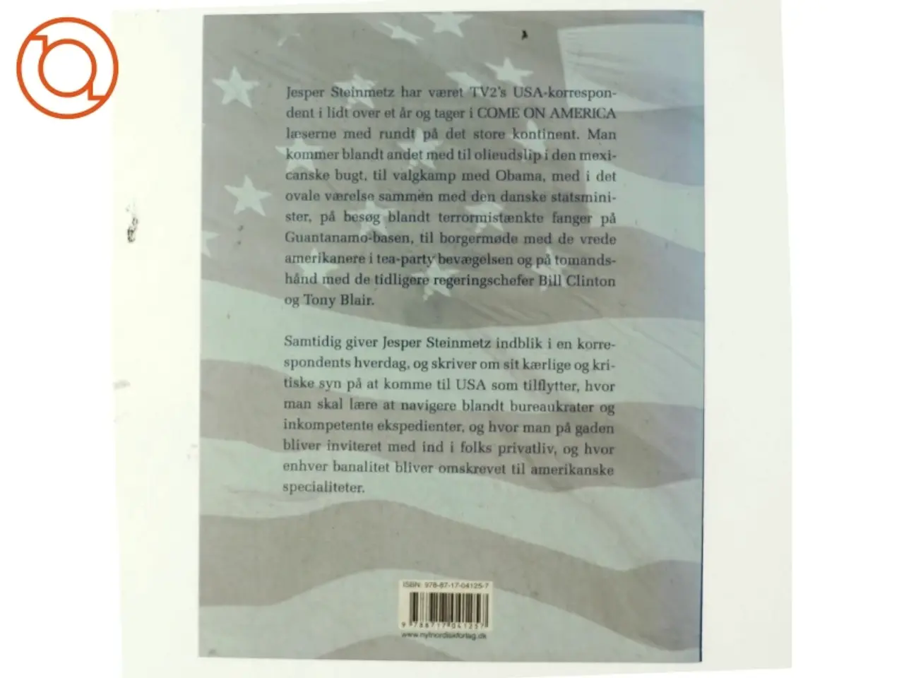 Billede 3 - Come on America : korrespondentens dagbog af Jesper Steinmetz (Bog)