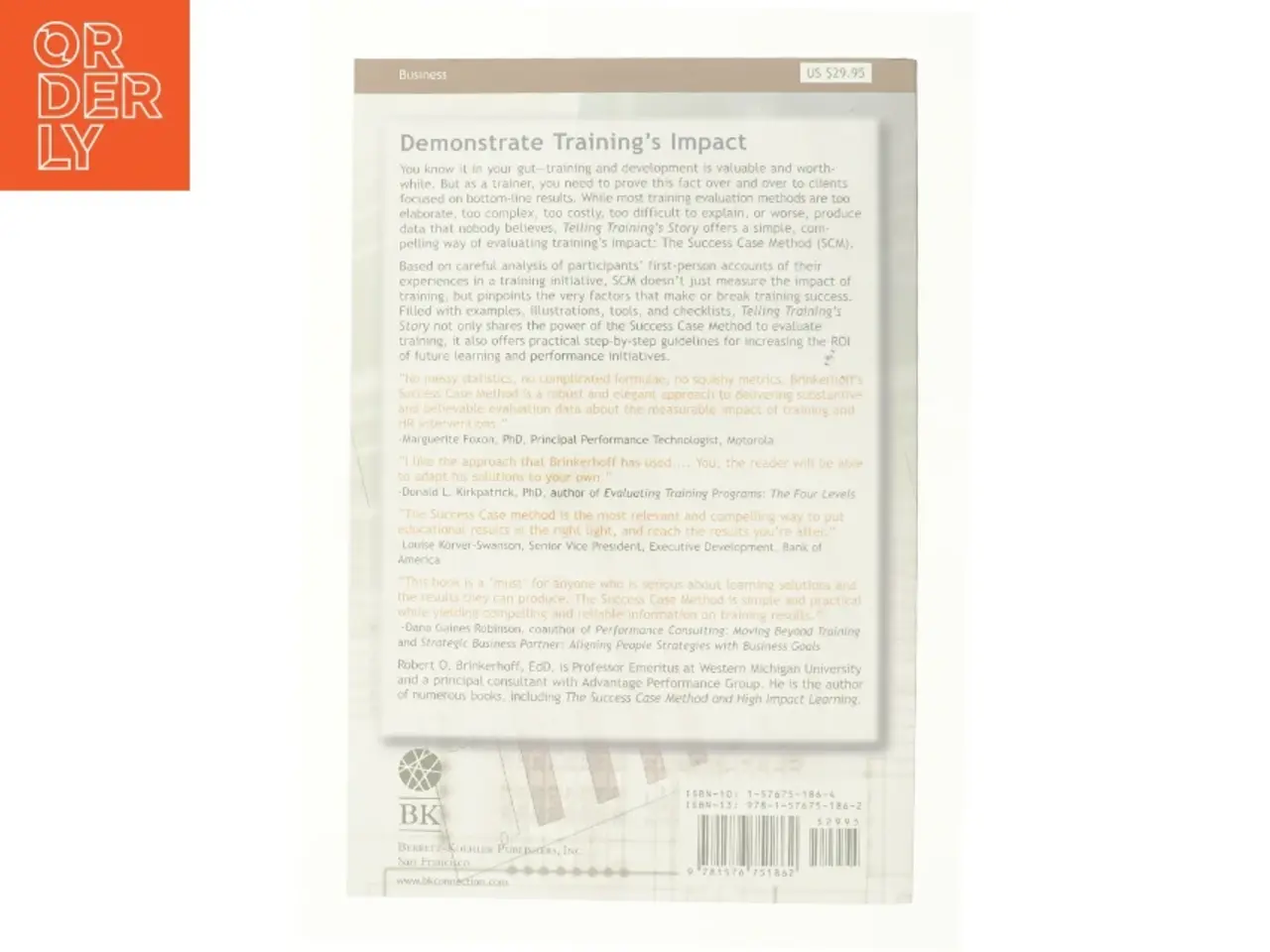 Billede 2 - Telling Training's Story: Evaluation Made Simple Credible and Effective af Brinkerhoff, Robert O. (Bog)