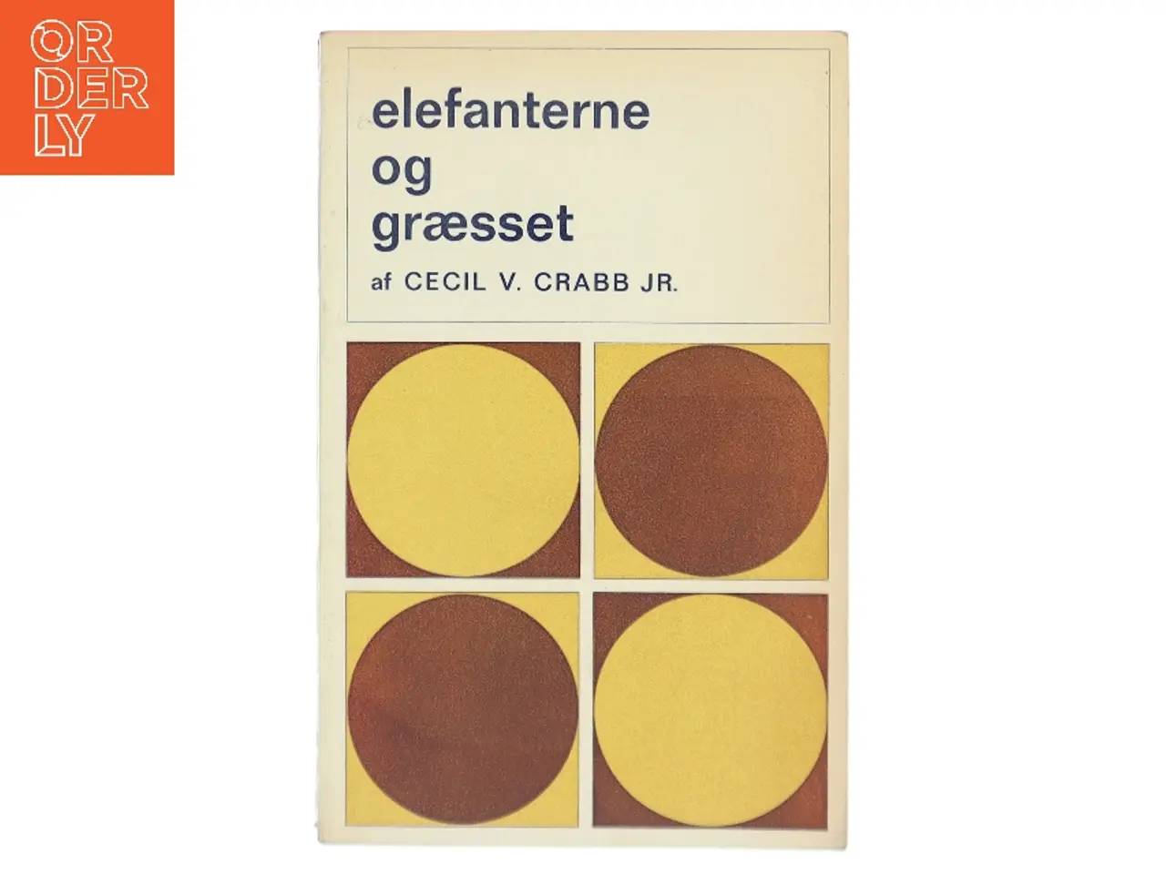 Billede 1 - Elefanterne og græsset af Cecil V. Crabb Jr. (Bog)