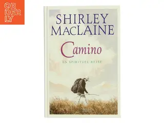 Camino : en spirituel rejse af Shirley MacLaine (Bog)