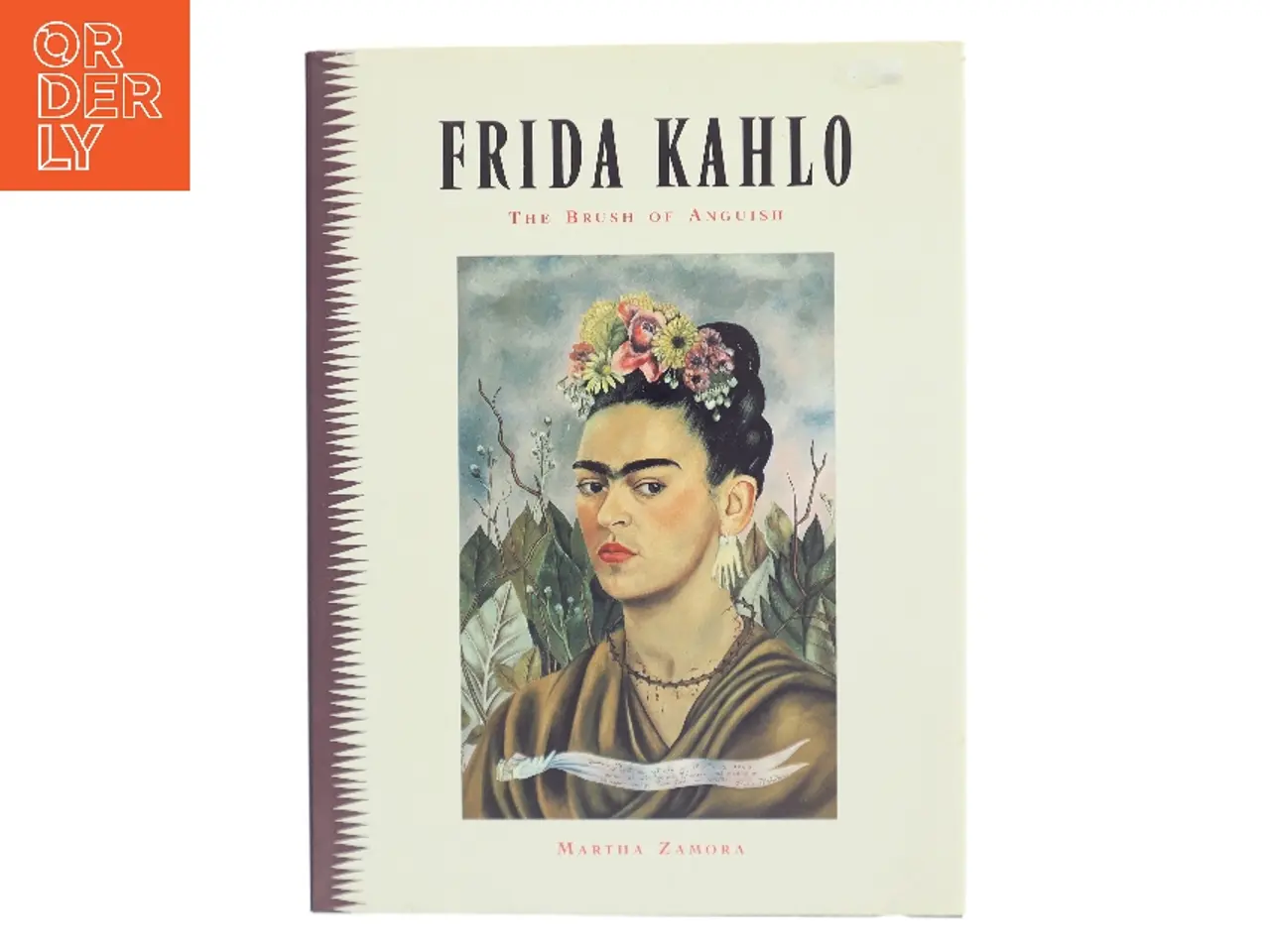 Billede 1 - Frida Kahlo : the brush of anguish af Martha Zamora (Bog)