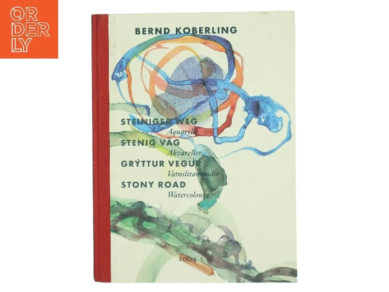 Billede 1 - Steiniger Weg: Stony Road - Aquarelle af Bernd Koberling (Bog)