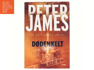 Dødenkelt af Peter James (Bog)
