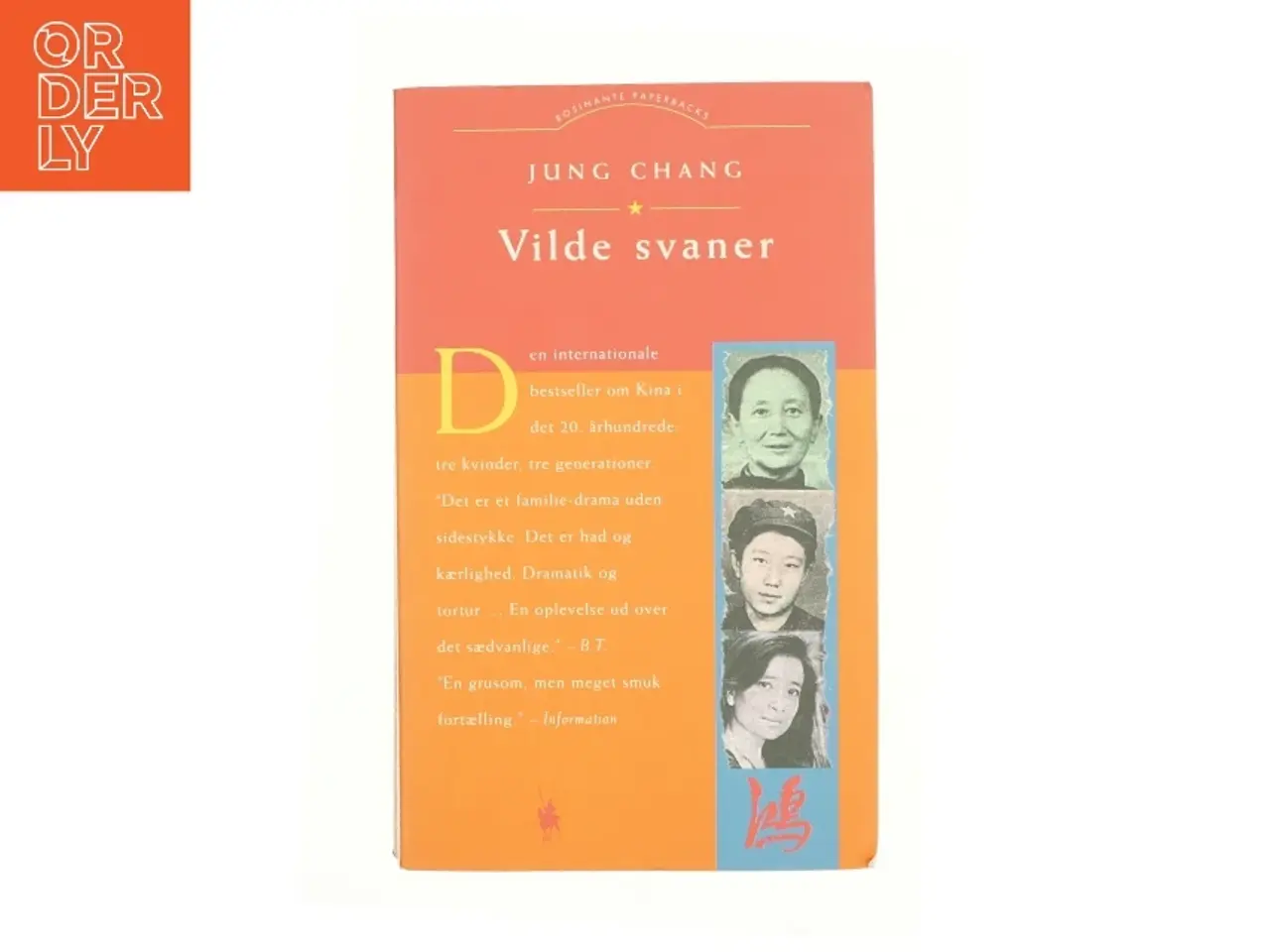 Billede 1 - Vilde Svaner: Tre Dotre Af Kina af Jung Chang (Bog)
