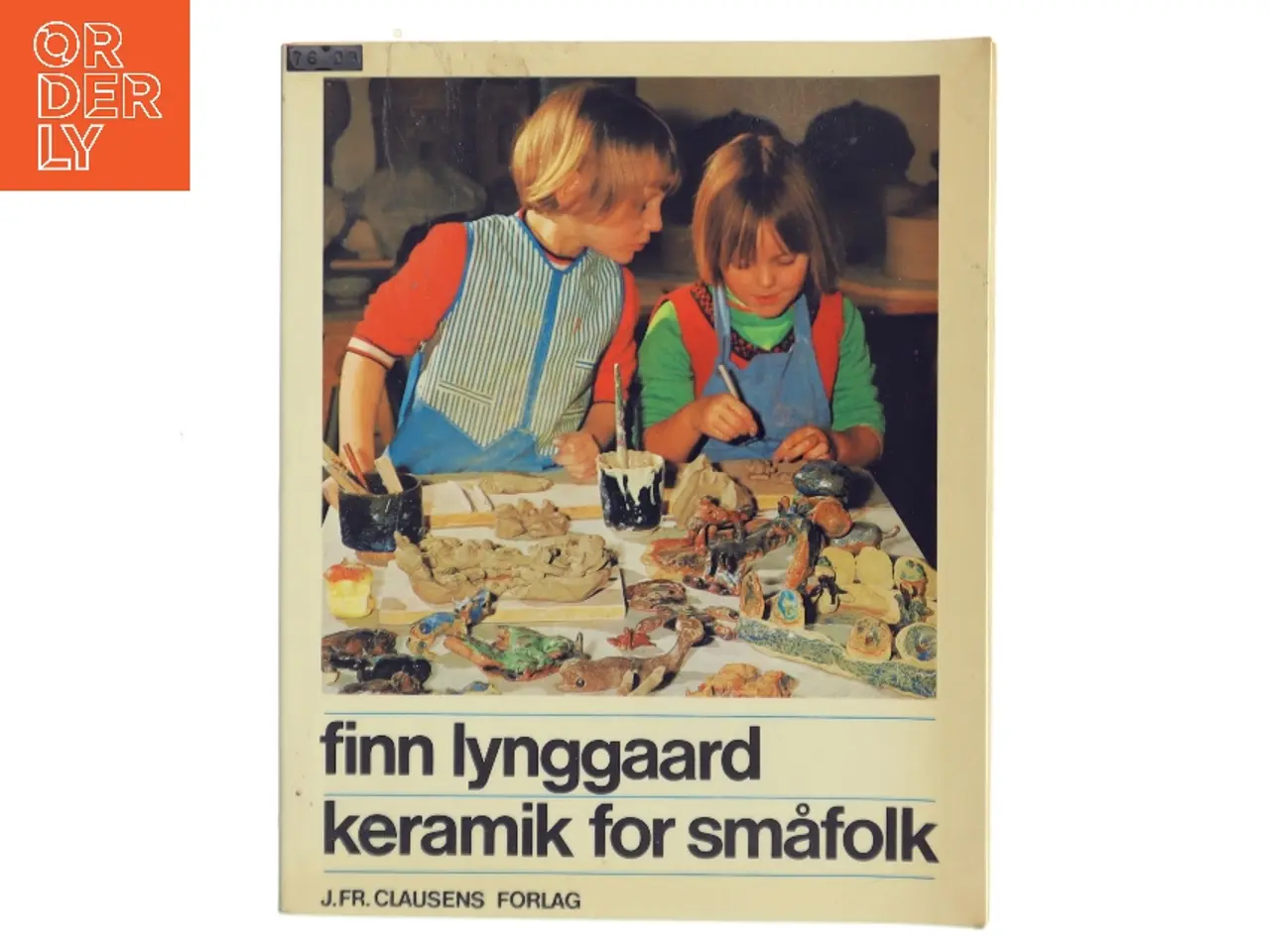Billede 1 - Keramik for småfolk af Finn Lynggaard (Bog)
