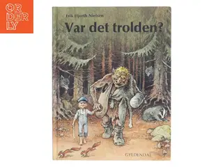 Var det trolden? af Erik Hjorth Nielsen (Bog)