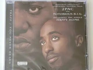 Trapp The Pac & Biggie You Never Heard - FOLIERET
