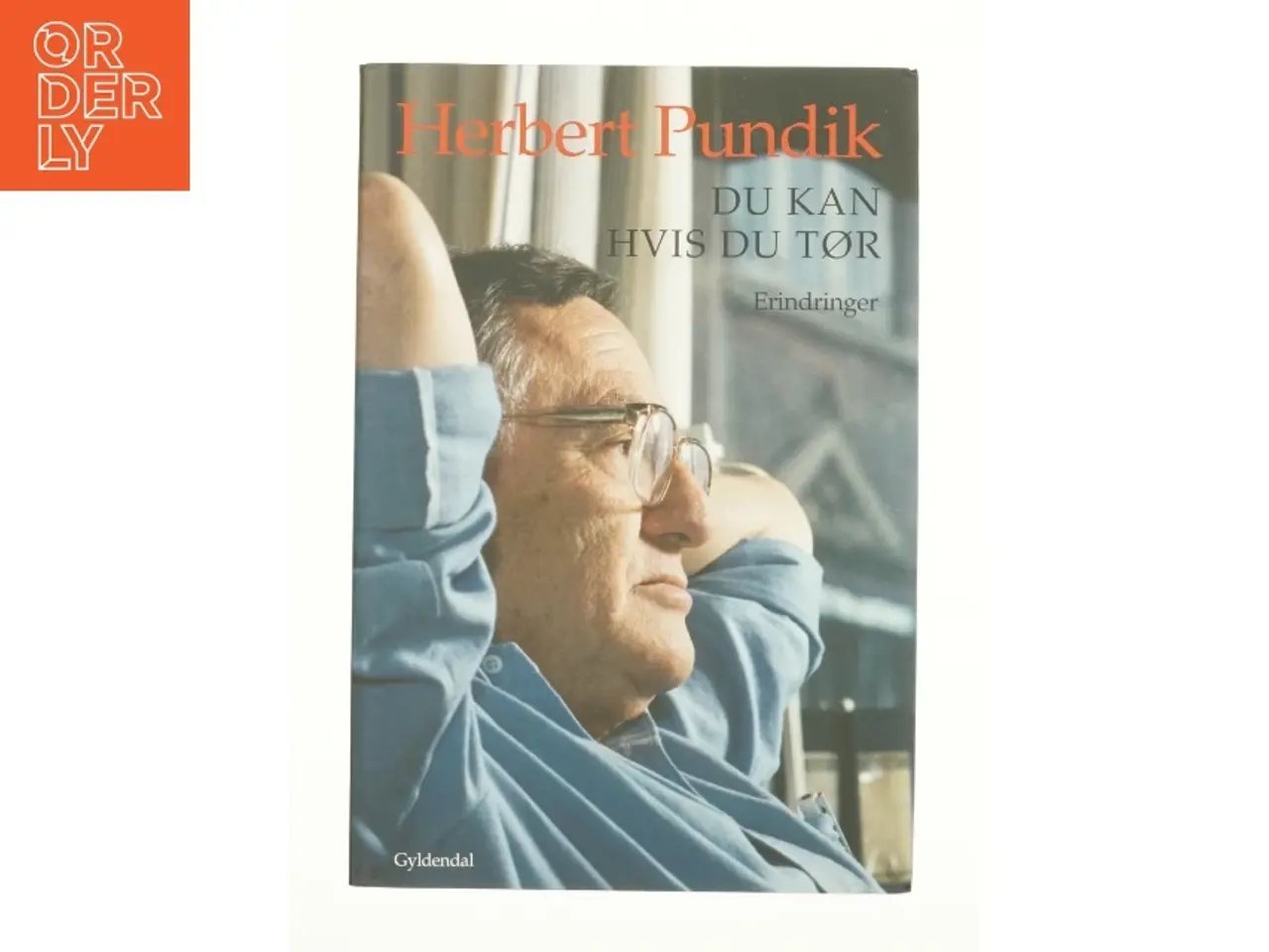 Billede 1 - Du kan hvis du tør af Herbert Pundik (Bog)