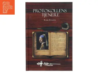 Protokollens tjenere af Rami Zouzou (Bog)