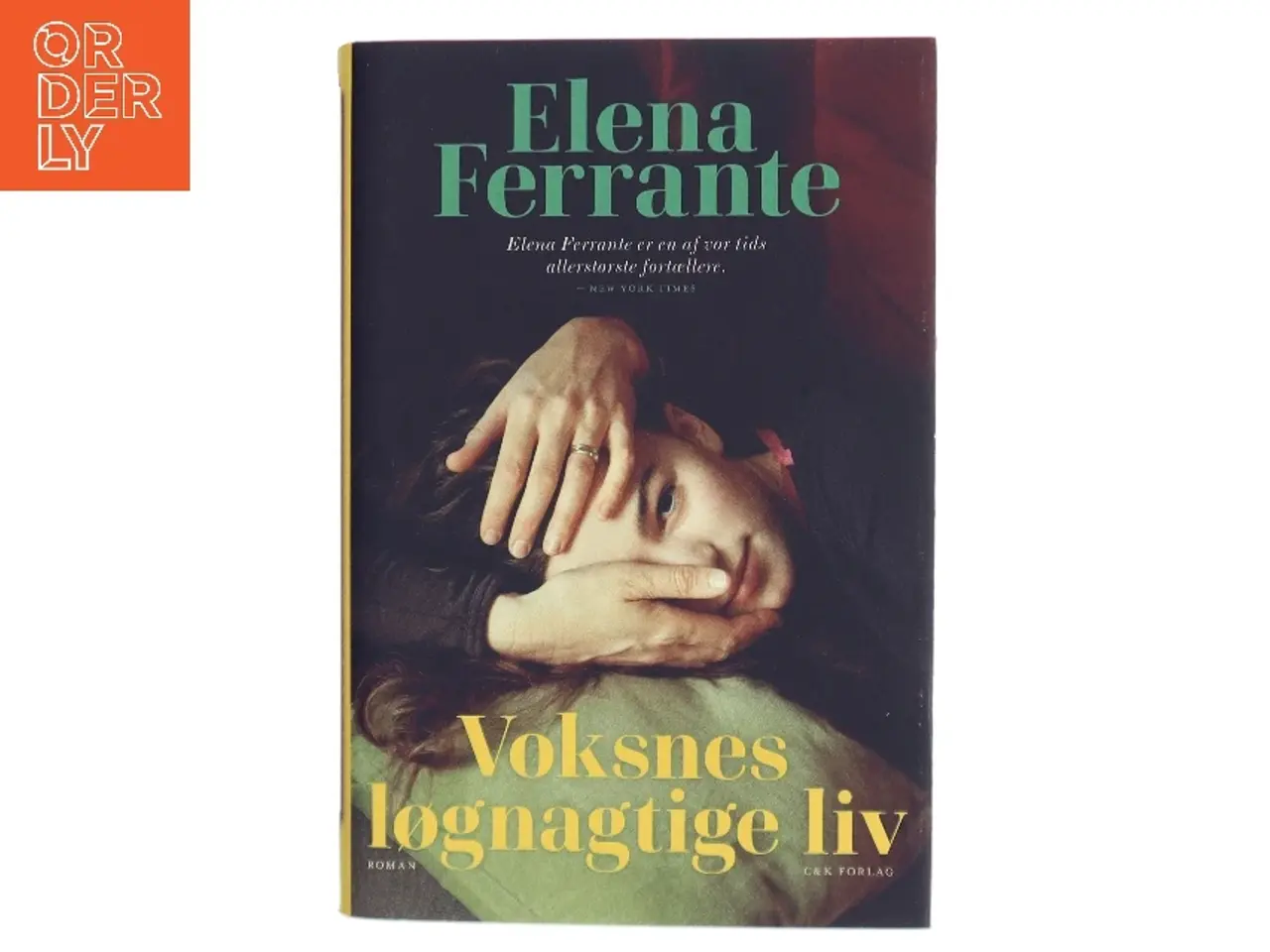 Billede 1 - Voksnes løgnagtige liv af Elena Ferrante (Bog)
