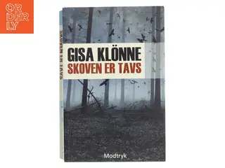 Skoven er tavs af Gisa Klnne (Bog)