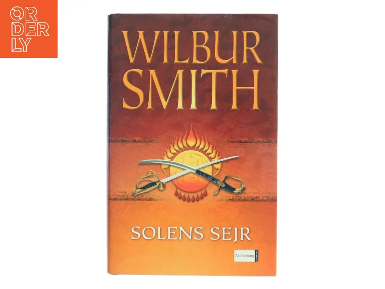 Billede 1 - Solens sejr. 2. del af Wilbur A. Smith (Bog)