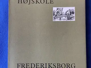 Grundtvigs Højskole - Frederiksborg - Elevforeningen 1895 - 1970