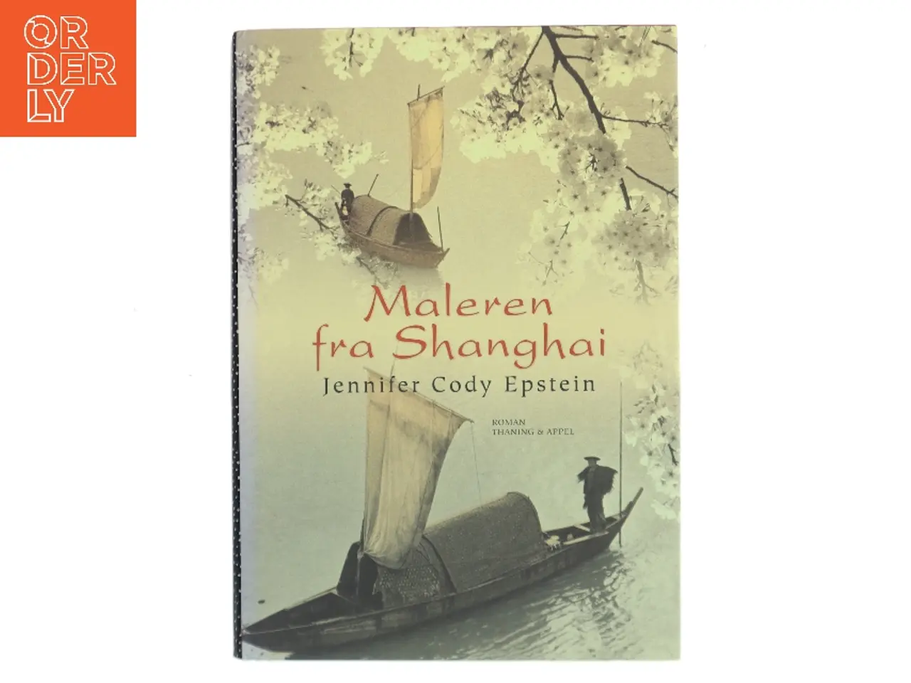 Billede 1 - Maleren fra Shanghai : roman af Jennifer Cody Epstein (Bog)