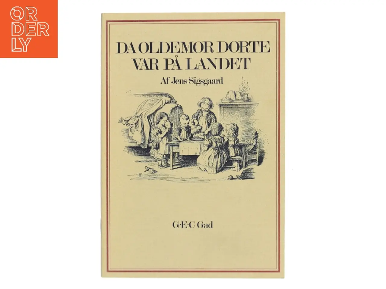 Billede 1 - Da oldemor Dorte var på landet af Jens Sigsgård (Bog)