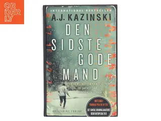 Den sidste gode mand af A. J. Kazinski (Bog)