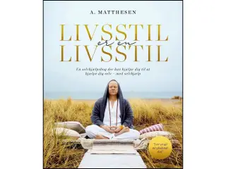 Livsstil er en Livsstil