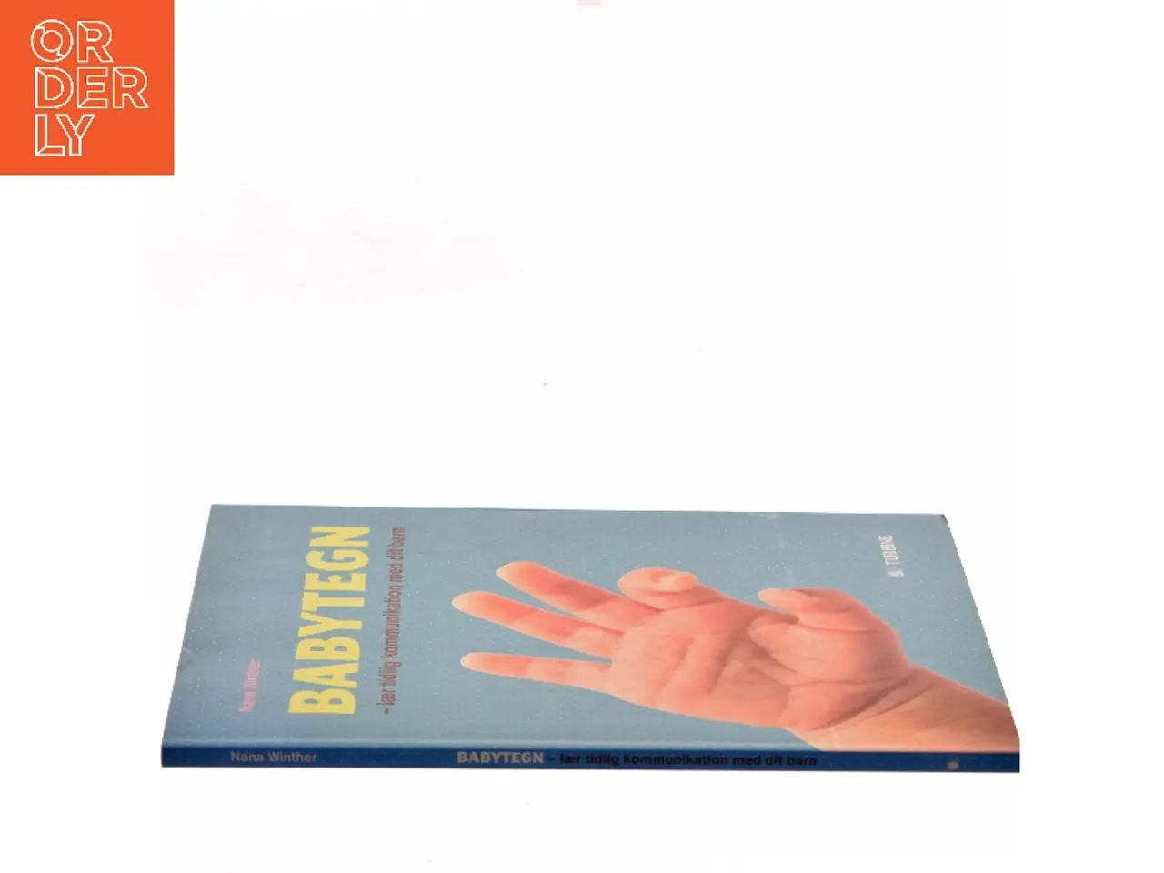 Billede 2 - Babytegn : lær tidlig kommunikation med dit barn af Nana Winther (Bog)