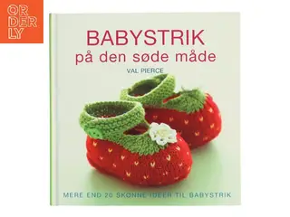 Babystrik på den søde måde af Val Pierce (Bog)