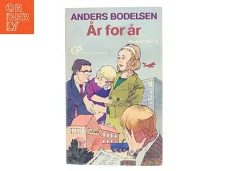 År for år af Anders Bodelsen (Bog)