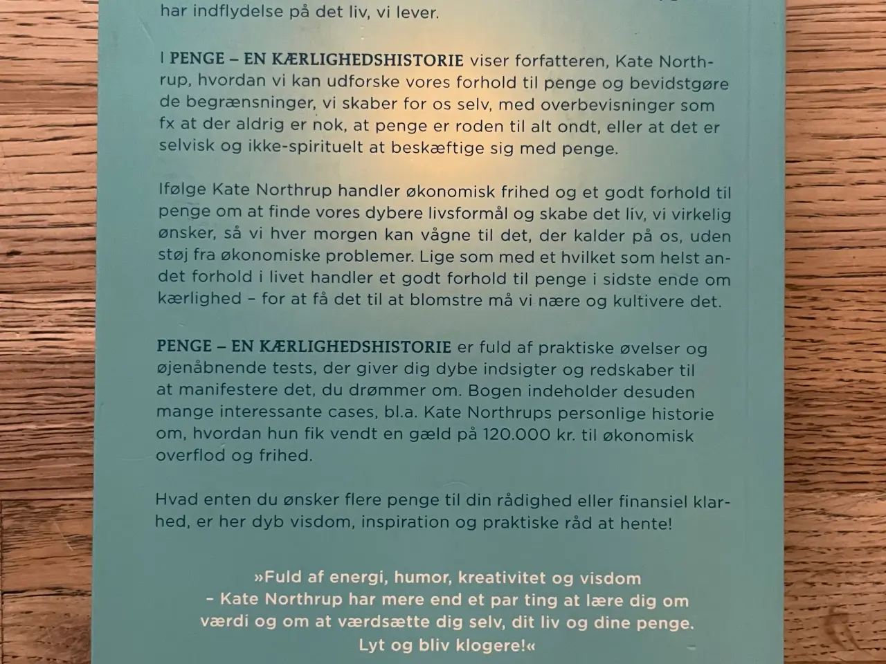 Billede 2 - Penge - En kærlighedshistorie, Kate Northrup
