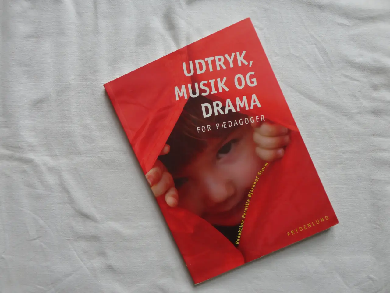 Billede 1 - Udtryk, Musik og Drama for Pædagoger :