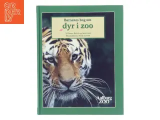 Børnenes bog om dyr i zoo af Søren Refstrup Sørensen (Bog)