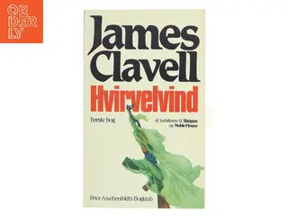 Hvirvelvind. Første bog af James Clavell (Bog)
