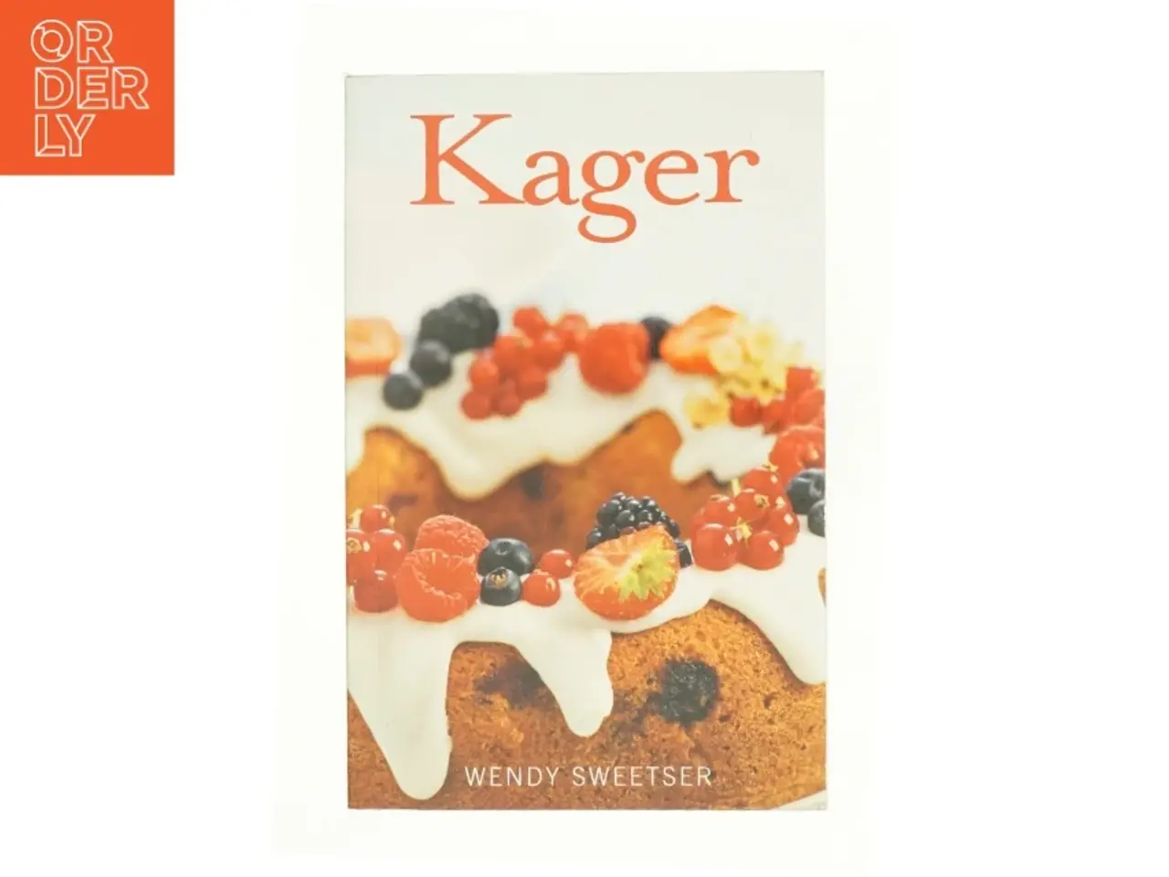 Billede 1 - Kager af Wendy Sweetser (Bog)