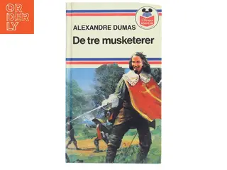 De tre musketerer af Alexandre Dumas (Bog)