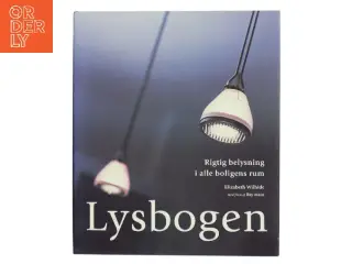 Lysbogen af Elizabeth Wilhide (Bog)