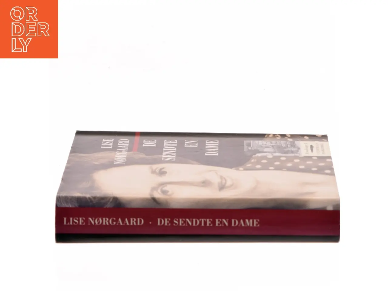 Billede 2 - De sendte en dame af Lise Nørgaard (f. 1917) (Bog)
