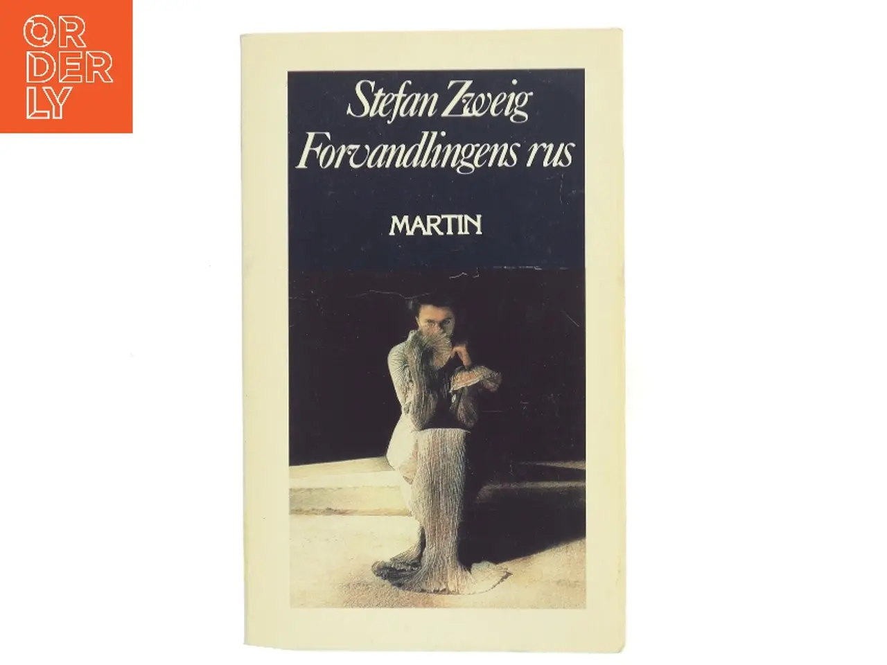 Billede 1 - Forvandlingens rus af Stefan Zweig (Bog)