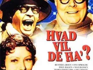 Dirch Passer ; Hvad vil de ha´! ; SE !